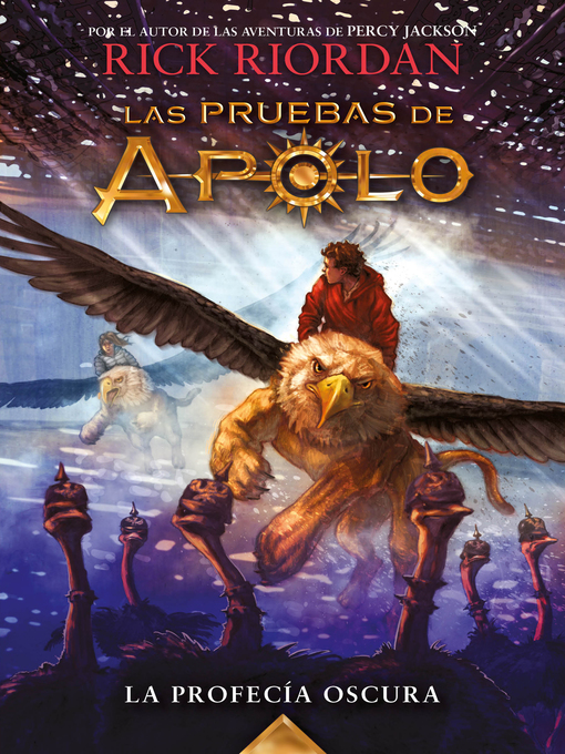 Title details for La profecía oscura by Rick Riordan - Wait list